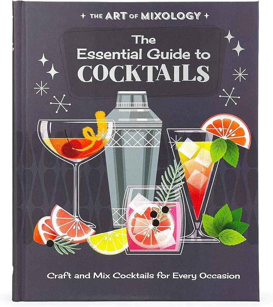 The Essential Guide to Cocktails {The Art of Mixology series